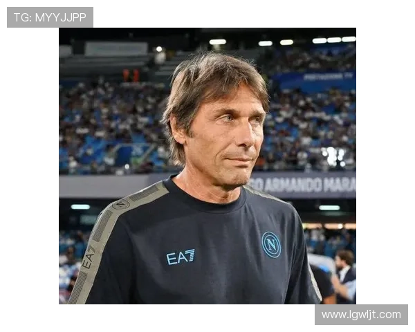 孔蒂:那不勒斯争冠言之尚早 对米兰之战将面临巨大挑战 孔蒂:那不勒斯争冠言之尚早 对米兰之战将面临巨大挑战